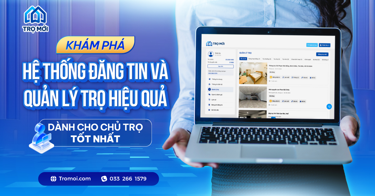 Khám phá hệ thống đăng Trọ và quản lý Trọ hiệu quả TỐT NHẤT!